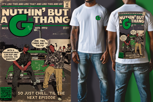 Nothing But A G Thang Comic Tee